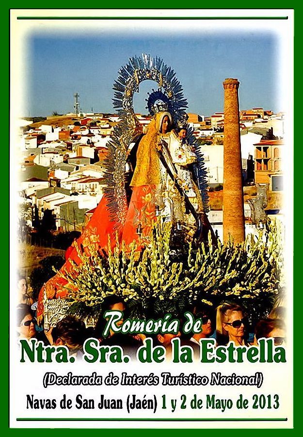 Romería de Nuestra Señora de la Estrella 2013 Navas de San Juan